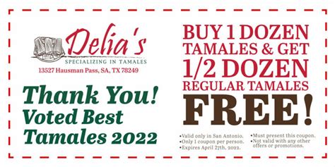 If youre dining in or picking up some tamales to go, we have a flavor for every taste. . Delias tamales coupon